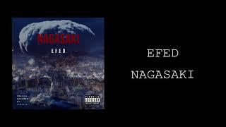 Efed - Nagasaky (official video music)