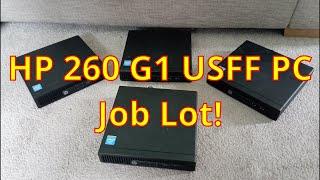 Sorting Out An HP 260 G1 USFF PC Job Lot