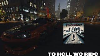 To Hell We Ride - Need For Speed Unbound