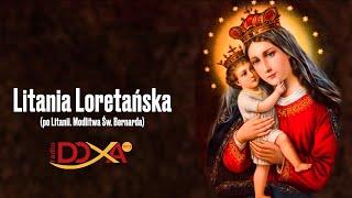 Litania Loretańska + Modlitwa św.Bernarda (2023) napisy