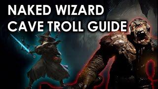 NAKED WIZARD SOLO CAVE TROLL GUIDE - Dark and Darker