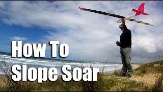 How to Slope Soar