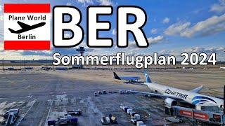 BER Sommerflugplan 2024 - Flughafen Berlin Brandenburg Highlights