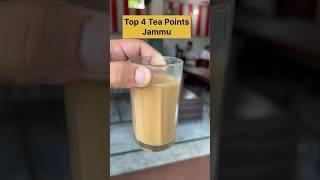 Top 4 Tea Points in Jammu | Jammu Food Tour | Food Places Jammu | Shiva Soule #shorts #jammu