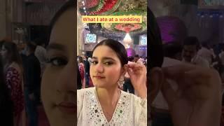 What I ate ft. wedding #explore #whatieatinaday #shortvideo #trending #ashortaday #wedding #shorts