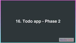 To do App Phase2 React JS | React JS  Course for Beginners | React JS Tutorial | #revildo_code