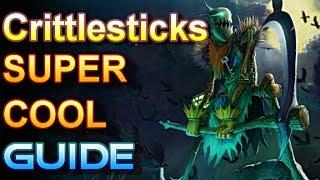 Crittlesticks Guide - The Stick Guy That Crits - League of Legends