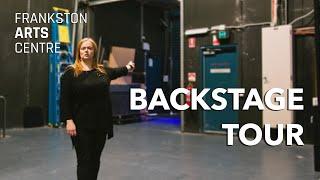 Frankston Arts Centre - Backstage Tour