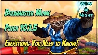 Press the Advantage, Blackout Combo, and More! - 10.1.5 Brewmaster Monk Guide [WoW Dragonflight]