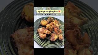 Ayam goreng lengkuas️ #cooking #masakansederhana #yankacooking