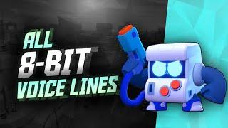 8-BIT Voice Lines | Brawl Stars