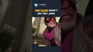 The Flash doesn’t like that Joke