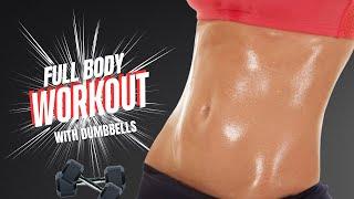 30 minute FULL BODY CRUSHER | With Dumbbells