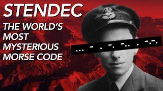 STENDEC - The World’s Most Mysterious Morse Code