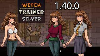 Witch Trainer Silver 1.40.0 Beta New update (patch update 1.40.2) for bug fixes