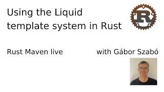 Using the liquid template system in Rust