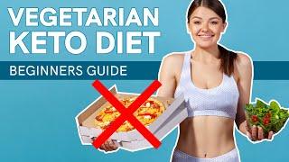 Guide to the Plant Based Keto Diet: Vegetarian Low Carb Diet (KETO 2021)