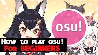 osu! TUTORIAL FOR BEGINNERS - Tips & Tricks (2021)