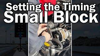 Set the Timing Advance on a Small Block Chevy in Less Than 60 Seconds