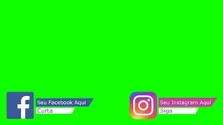 Redes Sociais Chroma Key [Barras] Facebook, Instagram / Green Screen, Fundo Verde