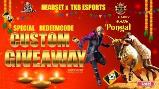 தமிழ் - FREE FIRE GIVEAWAY LIVE | HPY MAATU PONGAL |CS & BR MATCHES | #giveaway  #fftamillive