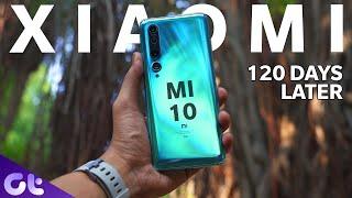 Xiaomi Mi 10 Review After 120 Days (Long-Term) | Comparison with OnePlus 8 Pro | Guiding Tech