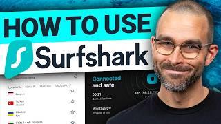 Learn how to use Surfshark! | EASY GUIDE for beginners