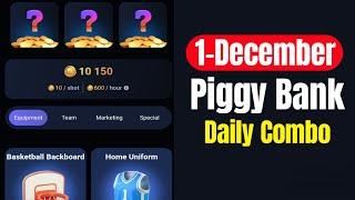 Piggy Bank Daily Combo 1 December | Piggy Bank Combo Today | Piggy Bank Airdrop