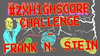 #ZXHighScore Vs Bazza H - Frank N. Stein