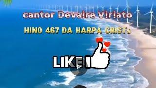 hino da harpa cristã com cantor Devaire Viriato