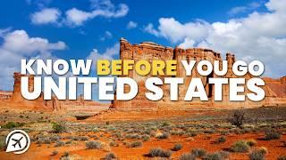 THINGS TO KNOW BEFORE YOU GO TO THE USA