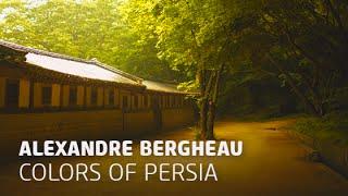 Alexandre Bergheau - Colors of Persia (Original Mix)