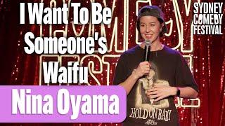 I Want To Be Someone's Waifu | Nina Oyama | Sydney Comedy Festival