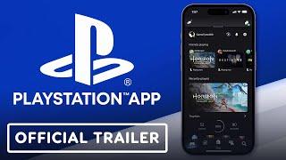 PlayStation App - Official Trailer