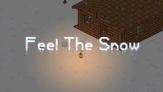 Как живет снежный человек в деревне! :) Feel The Snow#1