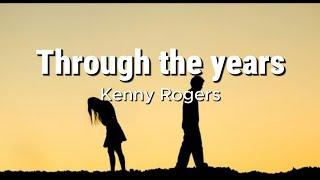 Through the years lyrics Kenny Rogers