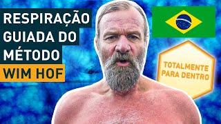 Respiração Guiada do Método Wim Hof (3 Rounds em Ritmo Lento)