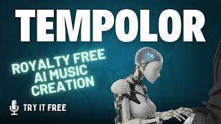 Music Creation with Tempolor: Royalty-Free and AI-Powered