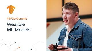 Jacquard: Embedding ML seamlessly into everyday objects (TF Dev Summit '20)