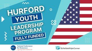 Hurford Youth Leadership Program in USA 2023 | Fully Funded | Scholarships Corner