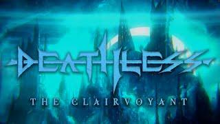 Deathless - "The Clairvoyant" (Visualizer 2023)