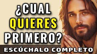 DIOS TE DICE, ¿CUAL QUIERES PRIMERO? LLEGARON LAS BUENAS NOTICIAS