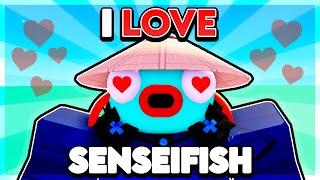 i love senseifish.