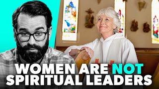 Women Leaders In The Church Is A Bad Thing. Here's Why