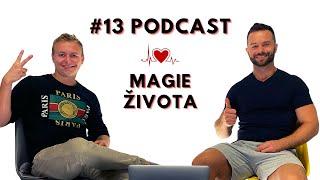 Podcast Magie Života #13 - Ledová výzva - tvoříme si nový návyk! Wim Hof Metoda! Dýchání! Otužování!