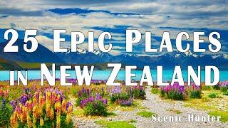 25 Epic Places To Visit In New Zealand | New Zealand Travel Guide