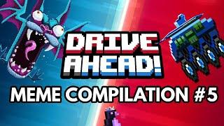 Drive Ahead! Meme Compilation #5! Funny Moments and Glitches!