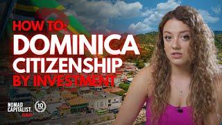 How to Get Dominica Citizenship by Investment