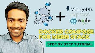 Containerizing a MERN Stack Application and Deploying using Docker Compose | Step by Step Guide