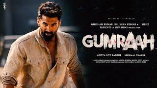 Gumraah full HD movie | Aditya roy kapoor new movies | Hindi new movies 2024